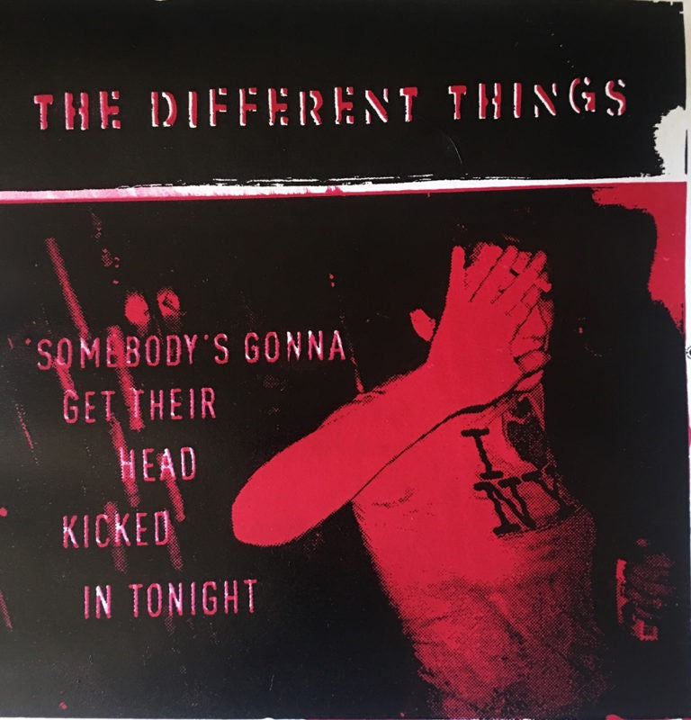The Different Things - Somebody's Going to Get Their Head Kicked in Tonight lp